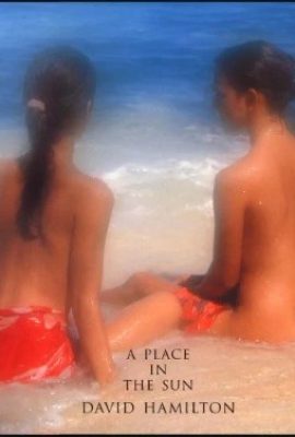 Một nơi dưới ánh mặt trời (David Hamilton) (94 Ảnh)