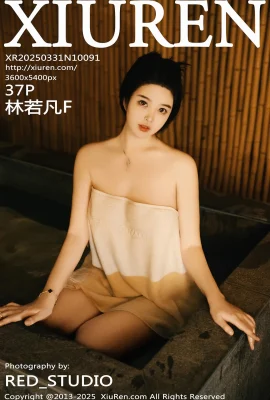 [Mạng Xiuren XIUREN]2025.03.31 Vol.10091 Lin Ruofan F Phiên bản đầy đủ của ảnh không có nước[37p]