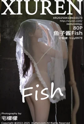 Mạng Xiuren XIUREN】 2025.04.18 Vol.10173 Caviar Fish Light Phiên bản mờ Phiên bản hoàn chỉnh Không có hình ảnh Watermark[80p]