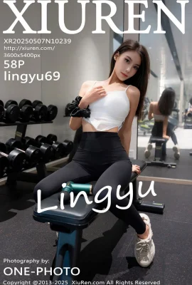 Mạng Xiuren XIUREN】 2025.05.07 Số 10239 Lingyu69 Phiên bản đầy đủ của hình ảnh Watermark 【58P】
